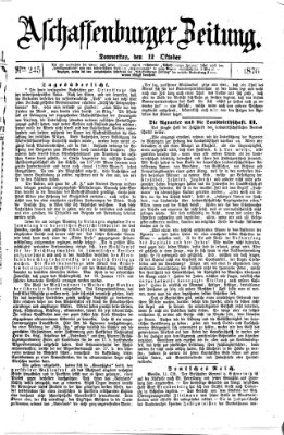 Aschaffenburger Zeitung Donnerstag 12. Oktober 1876