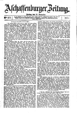 Aschaffenburger Zeitung Freitag 10. November 1876