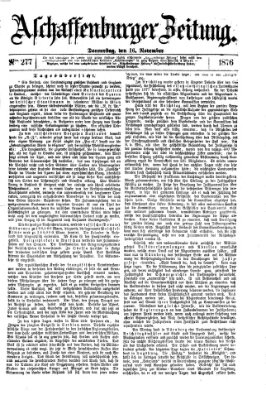 Aschaffenburger Zeitung Donnerstag 16. November 1876