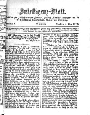 Aschaffenburger Zeitung. Intelligenz-Blatt : Beiblatt zur Aschaffenburger Zeitung ; zugleich amtlicher Anzeiger für die K. Bezirksämter Aschaffenburg, Alzenau und Obernburg (Aschaffenburger Zeitung) Dienstag 4. Januar 1876