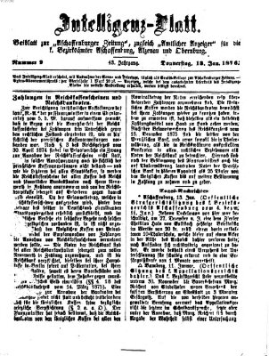 Aschaffenburger Zeitung. Intelligenz-Blatt : Beiblatt zur Aschaffenburger Zeitung ; zugleich amtlicher Anzeiger für die K. Bezirksämter Aschaffenburg, Alzenau und Obernburg (Aschaffenburger Zeitung) Donnerstag 13. Januar 1876