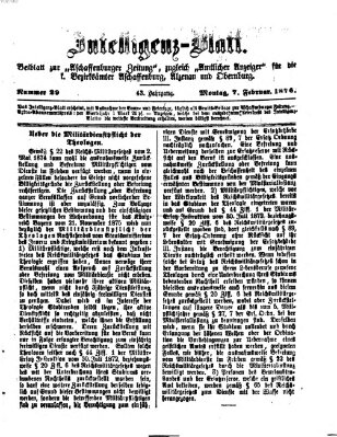 Aschaffenburger Zeitung. Intelligenz-Blatt : Beiblatt zur Aschaffenburger Zeitung ; zugleich amtlicher Anzeiger für die K. Bezirksämter Aschaffenburg, Alzenau und Obernburg (Aschaffenburger Zeitung) Montag 7. Februar 1876