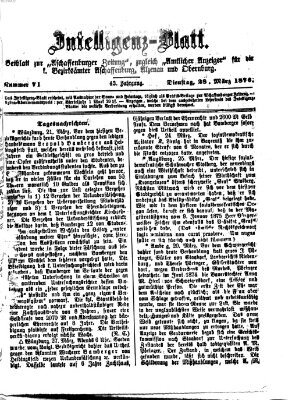 Aschaffenburger Zeitung. Intelligenz-Blatt : Beiblatt zur Aschaffenburger Zeitung ; zugleich amtlicher Anzeiger für die K. Bezirksämter Aschaffenburg, Alzenau und Obernburg (Aschaffenburger Zeitung) Dienstag 28. März 1876