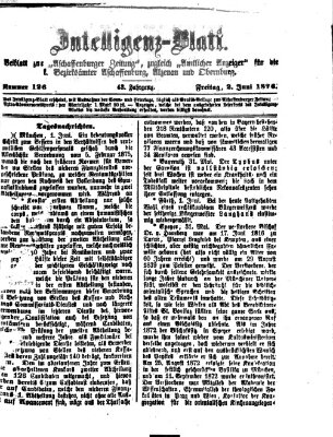 Aschaffenburger Zeitung. Intelligenz-Blatt : Beiblatt zur Aschaffenburger Zeitung ; zugleich amtlicher Anzeiger für die K. Bezirksämter Aschaffenburg, Alzenau und Obernburg (Aschaffenburger Zeitung) Freitag 2. Juni 1876