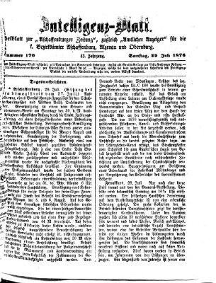 Aschaffenburger Zeitung. Intelligenz-Blatt : Beiblatt zur Aschaffenburger Zeitung ; zugleich amtlicher Anzeiger für die K. Bezirksämter Aschaffenburg, Alzenau und Obernburg (Aschaffenburger Zeitung) Samstag 29. Juli 1876