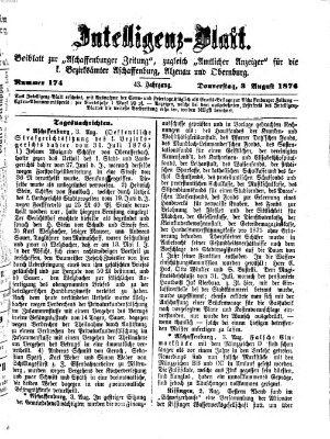 Aschaffenburger Zeitung. Intelligenz-Blatt : Beiblatt zur Aschaffenburger Zeitung ; zugleich amtlicher Anzeiger für die K. Bezirksämter Aschaffenburg, Alzenau und Obernburg (Aschaffenburger Zeitung) Donnerstag 3. August 1876