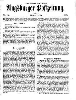 Augsburger Postzeitung Montag 22. Mai 1876