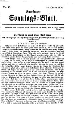 Augsburger Sonntagsblatt (Augsburger Postzeitung) Sonntag 22. Oktober 1876