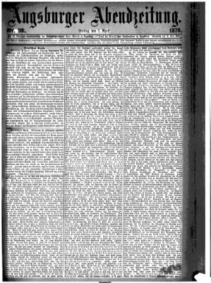 Augsburger Abendzeitung Freitag 7. April 1876