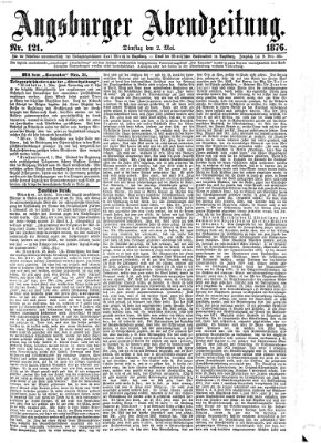 Augsburger Abendzeitung Dienstag 2. Mai 1876