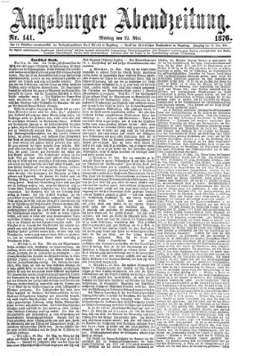 Augsburger Abendzeitung Montag 22. Mai 1876