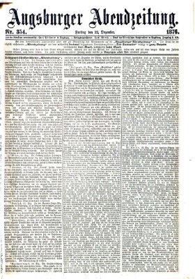 Augsburger Abendzeitung Freitag 22. Dezember 1876