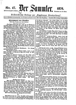 Der Sammler (Augsburger Abendzeitung) Samstag 22. April 1876