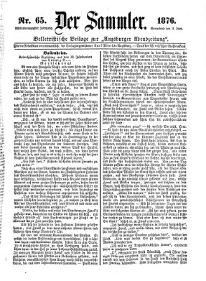 Der Sammler (Augsburger Abendzeitung) Samstag 3. Juni 1876