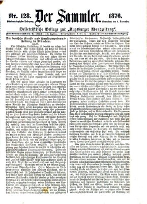 Der Sammler (Augsburger Abendzeitung) Samstag 4. November 1876