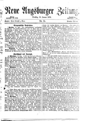 Neue Augsburger Zeitung Dienstag 18. Januar 1876