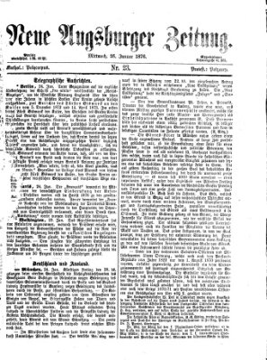 Neue Augsburger Zeitung Mittwoch 26. Januar 1876