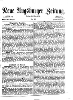 Neue Augsburger Zeitung Freitag 10. März 1876