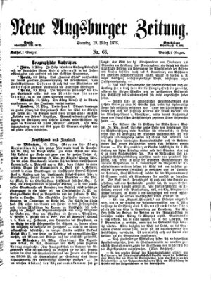 Neue Augsburger Zeitung Sonntag 12. März 1876