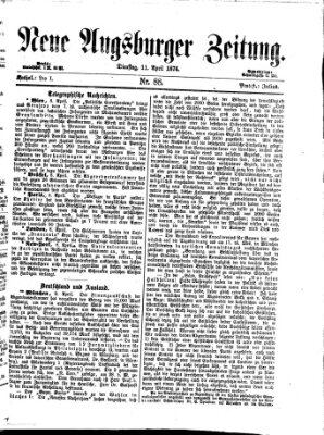 Neue Augsburger Zeitung Dienstag 11. April 1876