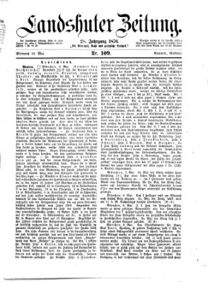 Landshuter Zeitung Mittwoch 10. Mai 1876