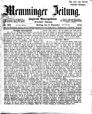 Memminger Zeitung Freitag 8. Dezember 1876