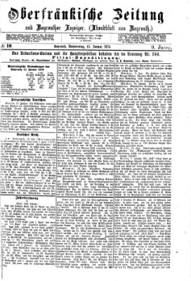 Oberfränkische Zeitung und Bayreuther Anzeiger (Bayreuther Anzeiger) Donnerstag 13. Januar 1876