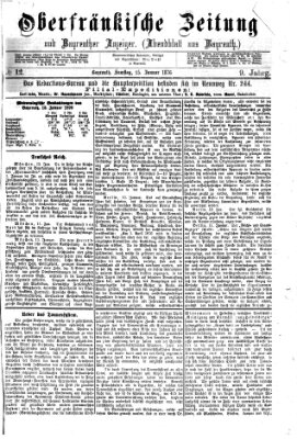 Oberfränkische Zeitung und Bayreuther Anzeiger (Bayreuther Anzeiger) Samstag 15. Januar 1876