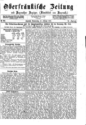 Oberfränkische Zeitung und Bayreuther Anzeiger (Bayreuther Anzeiger) Donnerstag 10. Februar 1876