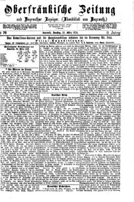 Oberfränkische Zeitung und Bayreuther Anzeiger (Bayreuther Anzeiger) Samstag 25. März 1876