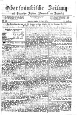 Oberfränkische Zeitung und Bayreuther Anzeiger (Bayreuther Anzeiger) Samstag 15. April 1876