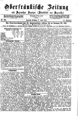 Oberfränkische Zeitung und Bayreuther Anzeiger (Bayreuther Anzeiger) Dienstag 25. April 1876