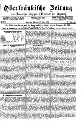 Oberfränkische Zeitung und Bayreuther Anzeiger (Bayreuther Anzeiger) Mittwoch 26. April 1876