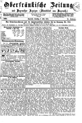 Oberfränkische Zeitung und Bayreuther Anzeiger (Bayreuther Anzeiger) Samstag 6. Mai 1876