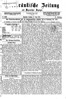 Oberfränkische Zeitung und Bayreuther Anzeiger (Bayreuther Anzeiger) Samstag 24. Juni 1876