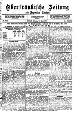 Oberfränkische Zeitung und Bayreuther Anzeiger (Bayreuther Anzeiger) Montag 26. Juni 1876