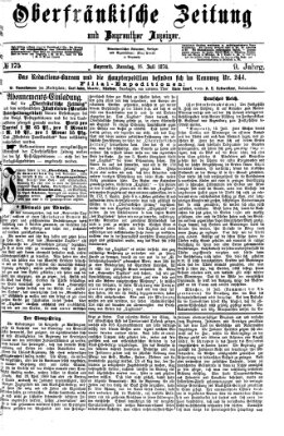 Oberfränkische Zeitung und Bayreuther Anzeiger (Bayreuther Anzeiger) Sonntag 16. Juli 1876