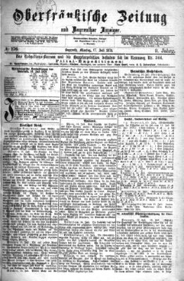 Oberfränkische Zeitung und Bayreuther Anzeiger (Bayreuther Anzeiger) Montag 17. Juli 1876