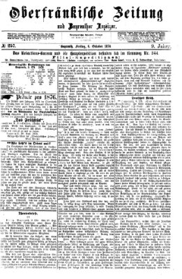 Oberfränkische Zeitung und Bayreuther Anzeiger (Bayreuther Anzeiger) Freitag 6. Oktober 1876