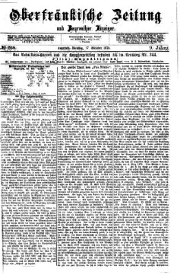 Oberfränkische Zeitung und Bayreuther Anzeiger (Bayreuther Anzeiger) Dienstag 17. Oktober 1876