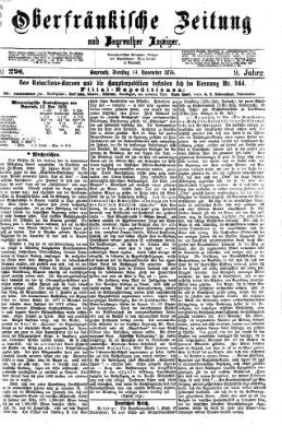 Oberfränkische Zeitung und Bayreuther Anzeiger (Bayreuther Anzeiger) Dienstag 14. November 1876