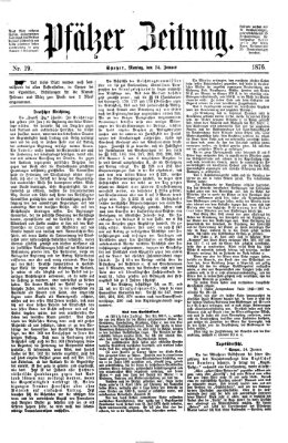 Pfälzer Zeitung Montag 24. Januar 1876