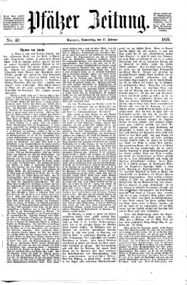 Pfälzer Zeitung Donnerstag 17. Februar 1876