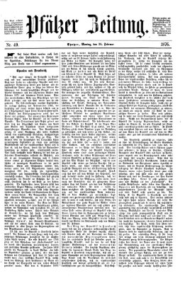 Pfälzer Zeitung Montag 28. Februar 1876