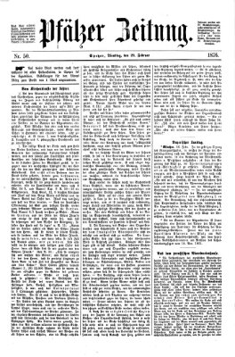 Pfälzer Zeitung Dienstag 29. Februar 1876