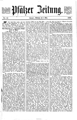 Pfälzer Zeitung Mittwoch 8. März 1876