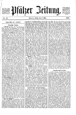 Pfälzer Zeitung Freitag 31. März 1876