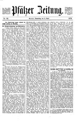 Pfälzer Zeitung Donnerstag 13. April 1876