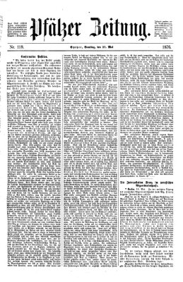 Pfälzer Zeitung Samstag 20. Mai 1876