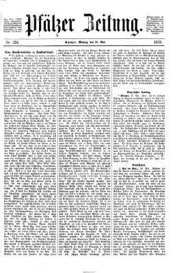 Pfälzer Zeitung Montag 29. Mai 1876